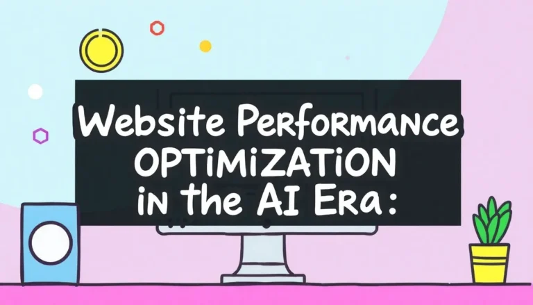 AI-KORSZAKBAN A WEBOLDAL TELJESÍTMÉNY OPTIMALIZÁLÁSA: ÚTMUTATÓ